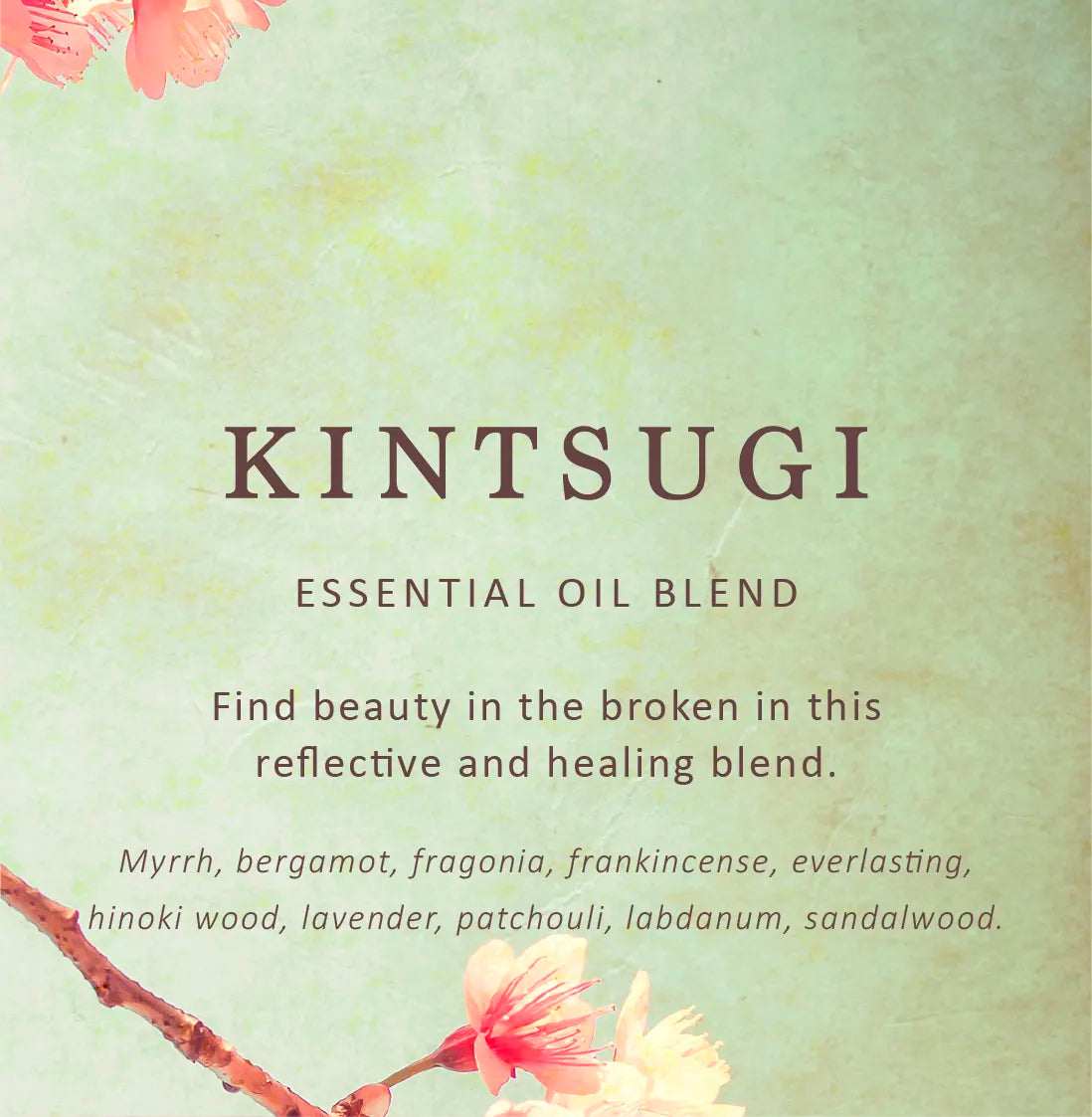 Kintsugi Essential Oil Blend