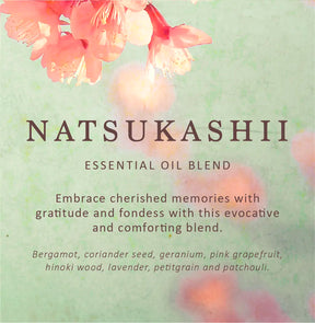 Natsukashii Essential Oil Blend
