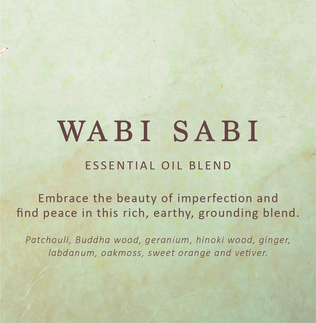 Wabi Sabi Essential Oil Blend